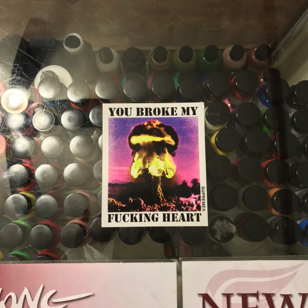 2015 Sup Sticker You Broke My Fucking Heart