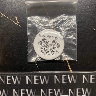 2017 Sup Pin Button Fuck The President FTP White