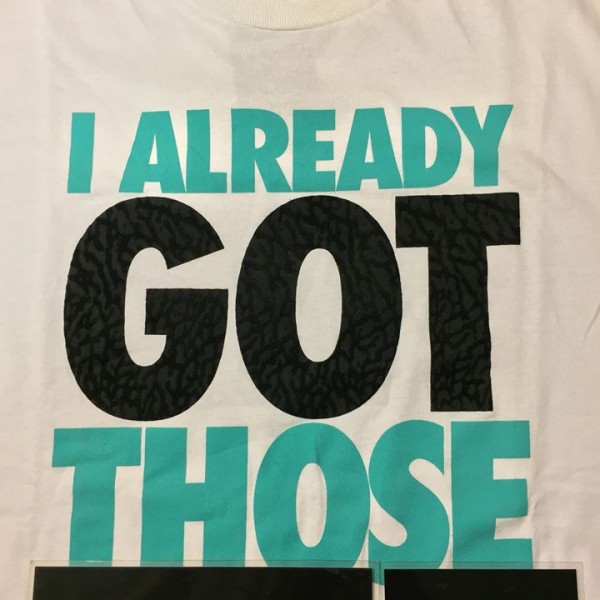 2016 Nike I Already Got Those Tee White 